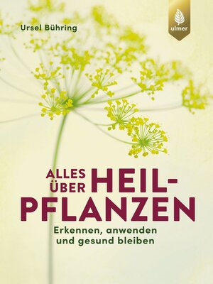 cover image of Alles über Heilpflanzen